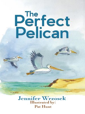 cover image of The Perfect Pelican